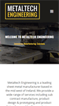 Mobile Screenshot of metaltechengineering.ie